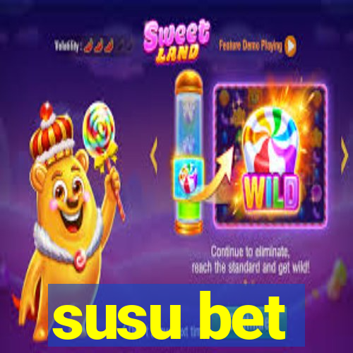 susu bet